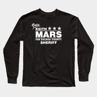 Keith Mars for Sheriff Long Sleeve T-Shirt